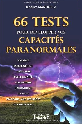 test,dons paranormaux,Trajectoire,Mandorla,capacités paranormales